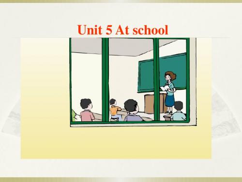 译林2B Unit 5 At school课件