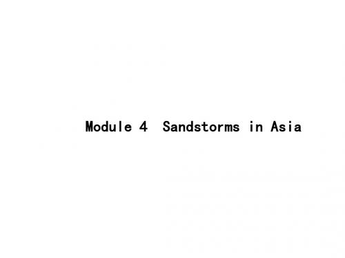 2019届一轮复习外研版必修3 Module 4 Sandstorms in Asia课件(共19张)