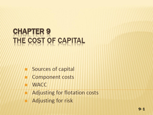 CHAPTER9  The Cost of Capital  (《财务管理基础》PPT课件)