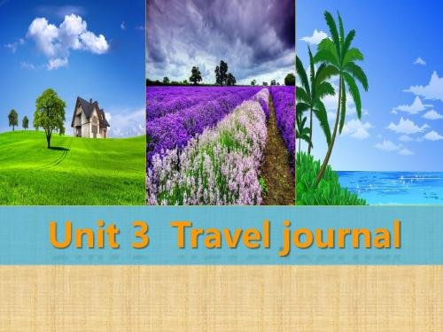 高中英语人教新课标必修一 Unit 3 Travel Journal Reading 课件(共34张ppt)