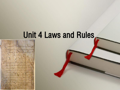 英国历史文化概况UNIT 4 Laws and Rules