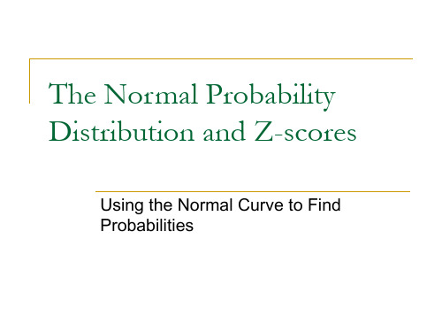 The Normal Probability Distribution and Z-scores