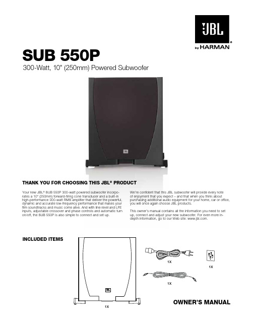 JBL SUB 550P 300W 10英寸前向发射子woofer说明书