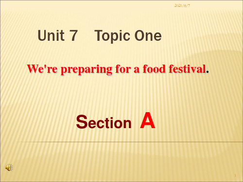 最新仁爱版英语八年级下册八年级Unit7--Topic1-SectionA示范课课件
