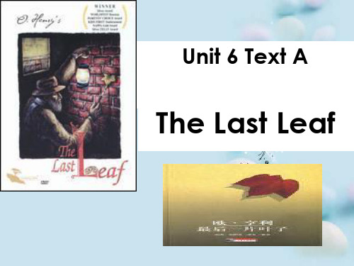 Unit 6, The Last Leaf