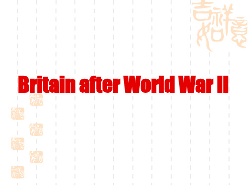 Britain after World War II解读