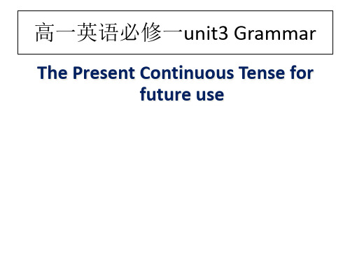 人教高中英语必修1Unit3 Grammar (1)