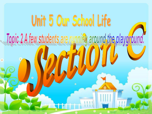 仁爱版七年级英语下册Unit 5 Topic 2 Section C