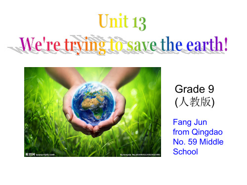 人教新目标九年级全册Unit 13 we're trying to save the earthSe