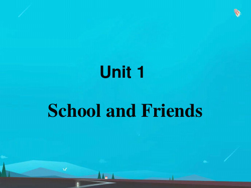 七年级英语上册U1SchoolandfriendsL1Hello教学课件