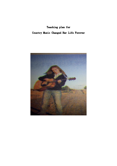 初中英语_A Country Music Song Changed Her Life Forever教学设计学情分析教材分析课后反思