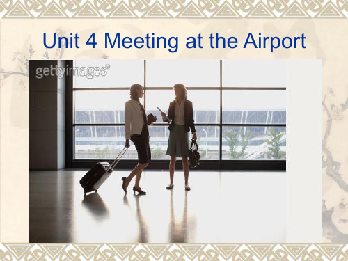 Unit 4 Meeting at the Airport