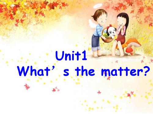 八年级下Unit1 What’s the matter(第3课时)ppt课件(11页)