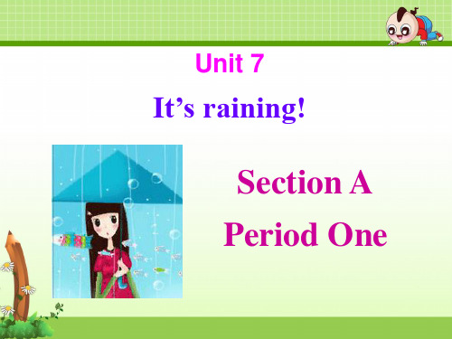 《Unit 7 It's raining》公开课课件