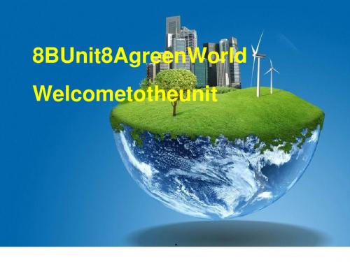 牛津译林版八年级英语下册牛津译林版课件：Unit8welcome