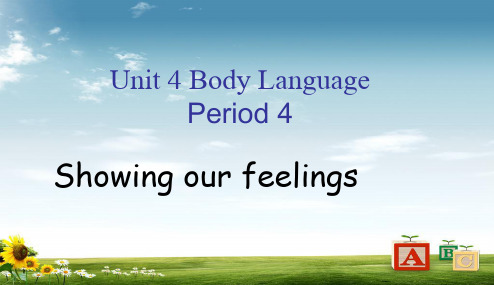 人教版2017高中(必修四)英语Unit_4_Body_language_showing_our_feelingsppt课件