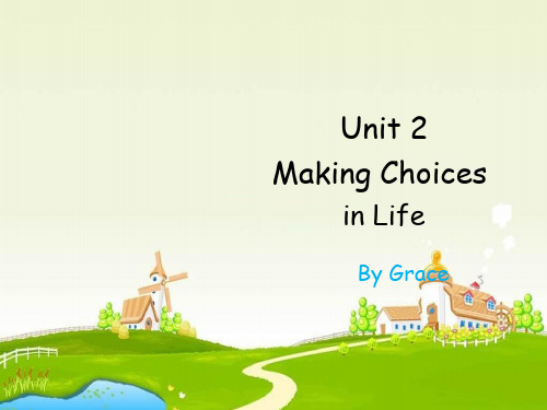 语文版中职英语(拓展模块)Unit 2《Making Choices in Life》1