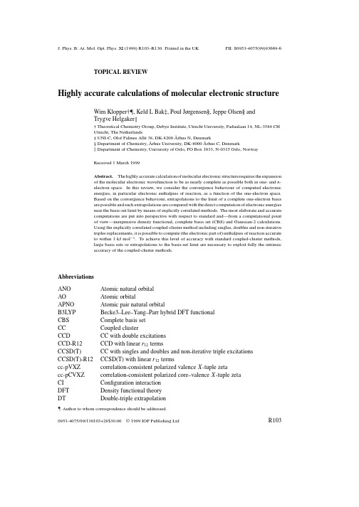 Highly accurate calculations__ of____ molecular electronic structu