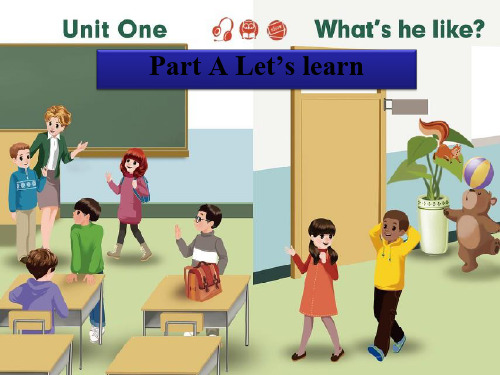 人教版PEP英语五年级上册Unit1 What's he like A lets learn A lets learn课件等