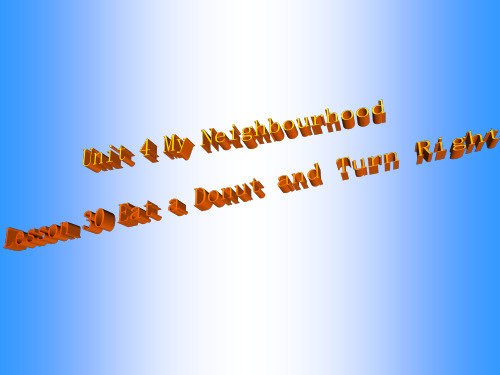 英语：Unit-4-《My-Neighbourhood.》Lesson-30课件(1)(冀教版八年级上)(中学课件201908)