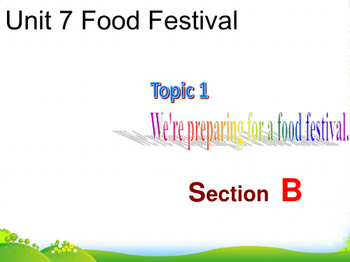 仁爱版八年级英语下册Unit 7 Topic 1 Section B优质课件(共20张PPT)