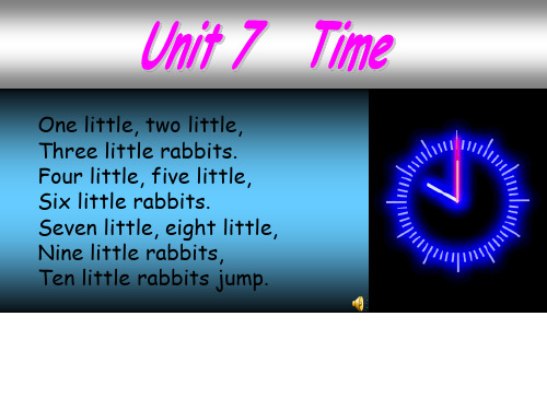 广东版开心英语三年级下册Unit 7《Time》ppt课件1