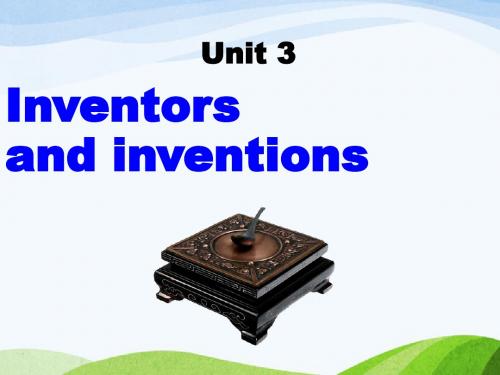 最新人教版高中英语选修8 Unit 3《Inventors and inventions》U3P1 Warming up课件ppt.ppt