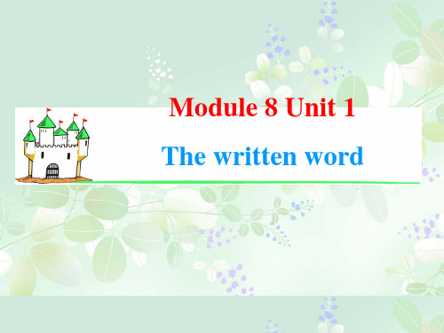 【学海导航】2015届·新课标高中英语一轮总复习课件M8 Unit 1 The written word(共54张PPT)