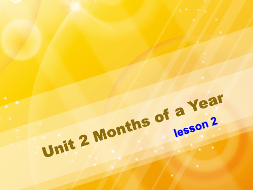 重大版英语课件6上unit 2 months of a year lesson 2 课件