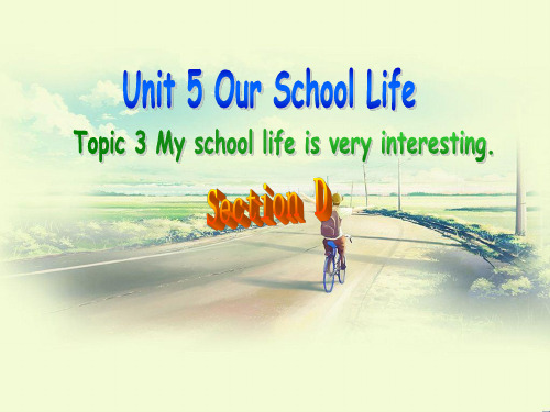 最新仁爱版七年级英语下册Unit5Topic3SectionD精品课件