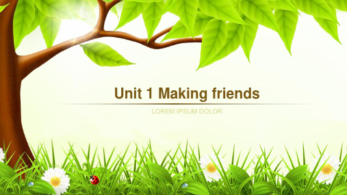 Unit1Makingfriends精品PPT课件