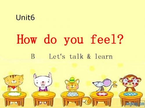 U6 How do you feel B let's talk & learn
