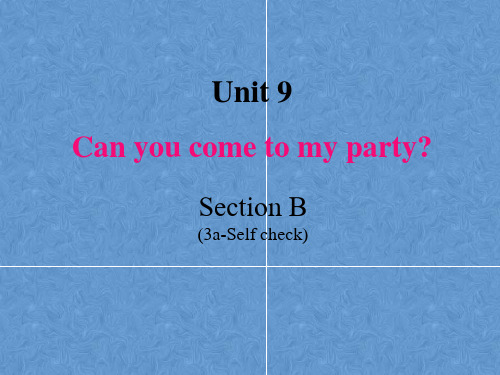 人教版八年级英语上册第九单元Section B (3a-Self check)课件