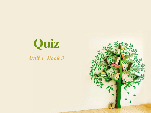 Quiz-unit 1 book 3 (全新版大学英语3 上外出版)