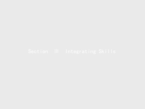 【测控设计】高二英语外研版选修六课件6.3 Integrating Skills