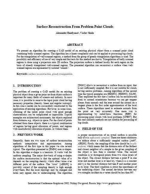 Surface Reconstruction From Problem Point Clouds