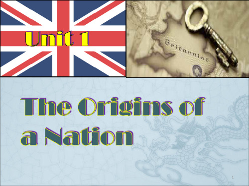 大学英语 英国历史文化第一单元The Birth of a Nation