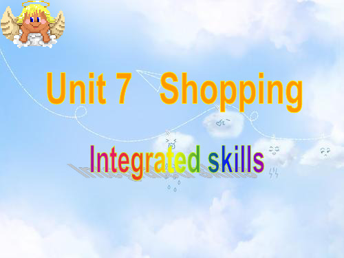 牛津译林版牛津译林版七年级英语上册Unit 7 Shopping Integrated skills