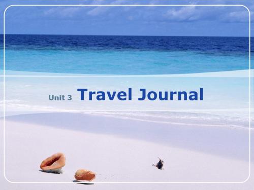 人教版高中英语必修一unit3_travel_journal_课件
