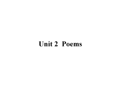 2013届英语一轮复习名师教学课件：Unit2《Poems》(新人教版选修6)