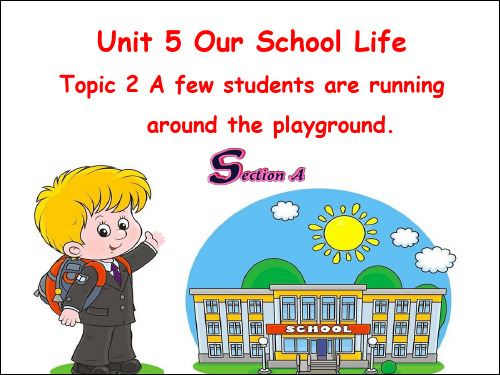 七年级英语下册Unit5 Topic2 SectionA优质课课件 最新仁爱版