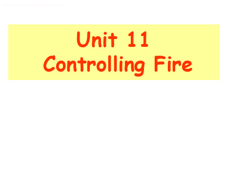 牛津版上海版六年级下册Unit11Controllingfire课件1