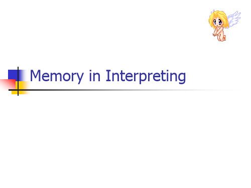 Week 2 Memory in Interpreting