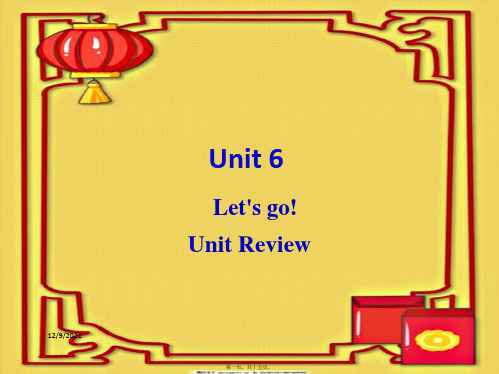七年级英语上册 unit 6 let’s go unit review教学课件冀教级上册英语课件