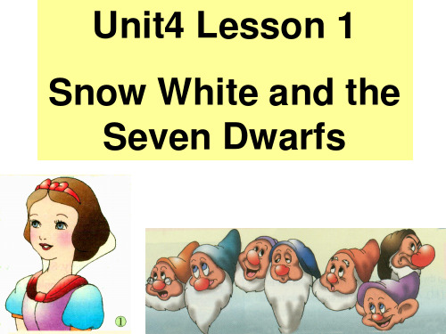 《Lesson 1 Snow White and the Seven Dwarfs课件》初中英语新世纪版七年级上册课件47357