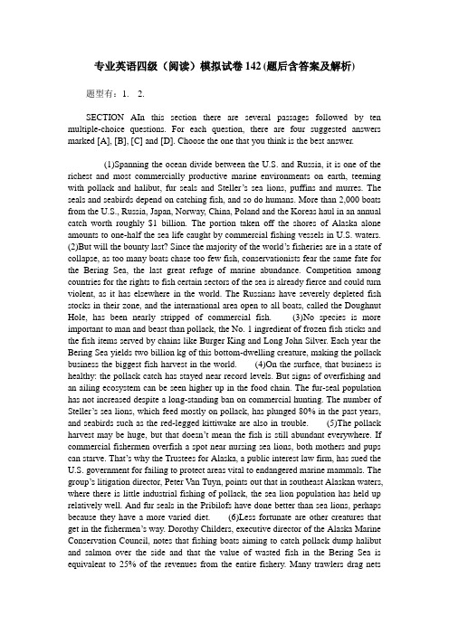 专业英语四级(阅读)模拟试卷142(题后含答案及解析)