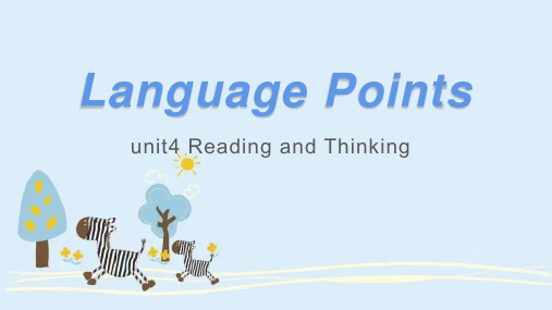 Unit4 Language Points 阅读知识点课件-高中英语人教版选择性必修第二册