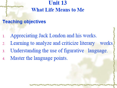 新编大学英语5What life means to me