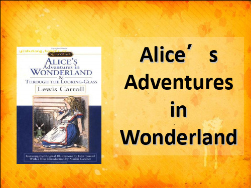 Alice‘s__adventures_in_wonderland爱丽丝梦游仙境总结