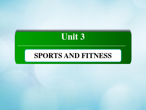 2020_2021学年新教材高中英语UNIT3SPORTSANDFITNESSSectionⅣ单元要点复习课件新人教版必修第一册